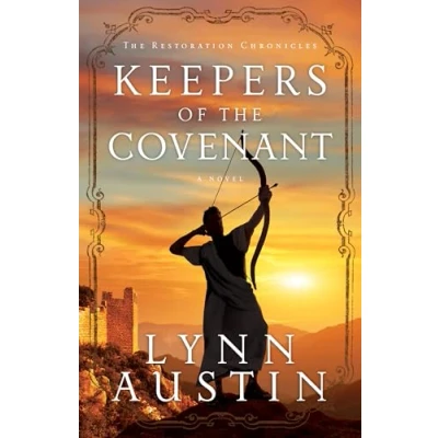 Abbildung von Keepers of the Covenant (The Restoration Chronicles, 2, Band 2)