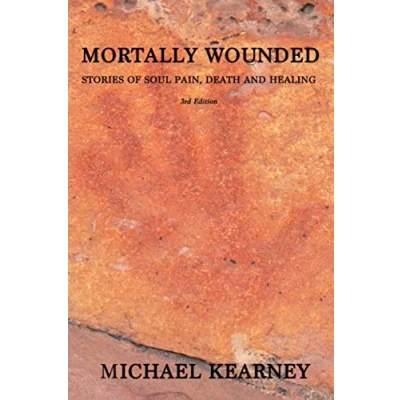 Abbildung von Mortally Wounded: Stories of Soul Pain, Death and Healing