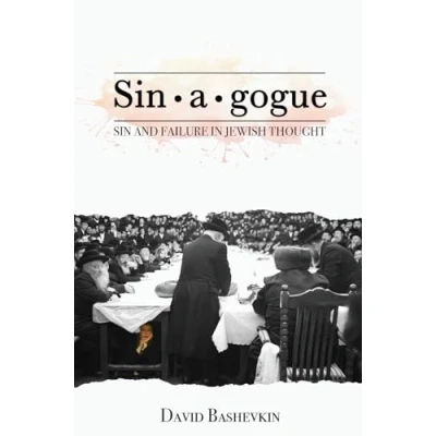 Abbildung von Sinagogue: Sin and Failure in Jewish Thought (New Perspectives Post Rabbinic Judaism)