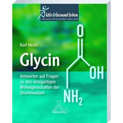 Abbildung von Glycin: Antworten auf Fragen zu den einzigartigen Wirkeigenschaften der Uraminosäure