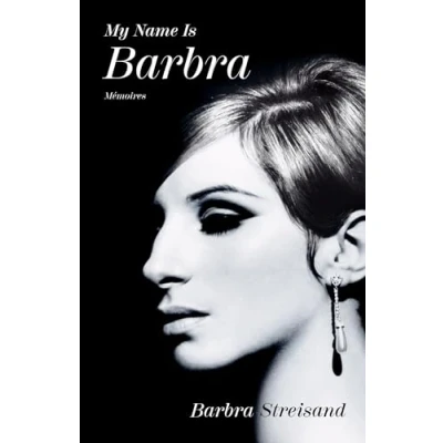 Abbildung von My Name is Barbra Version française: Mémoires