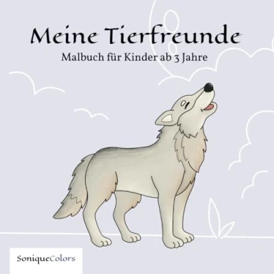 Abbildung von Meine Tierfreunde Malbuch für Kinder ab 3 Jahre: 50 Tiermotive zum kreativen Ausmalen und Entdecken der Tierwelt