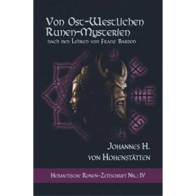 Abbildung von von ost westlichen Runen Mysterien: Hermetische Zeitschrift Nr.: 4 nach den Lehren Franz Bardon