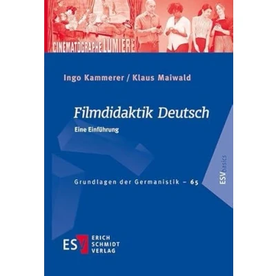 Abbildung von Filmdidaktik Deutsch: Eine Einführung (Grundlagen der Germanistik (GrG), Band 65)