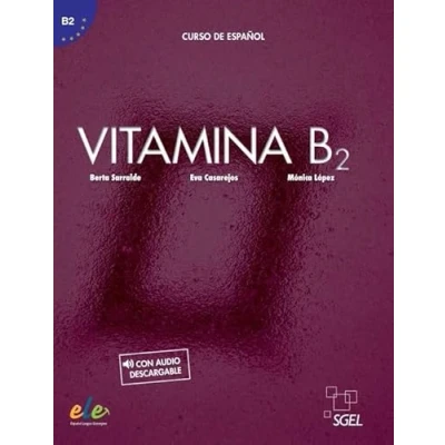 Abbildung von Vitamina B2 Libro del alumno + licencia digital: audio descargable digital (B2)