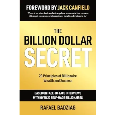 Abbildung von The Billion Dollar Secret: 20 Principles of Billionaire Wealth and Success