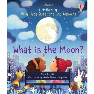 Abbildung von What is the Moon? (Very First Lift Flap Questions &amp; Answers): 1 and Answers)