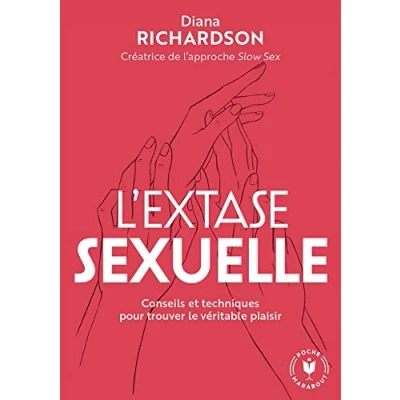 Abbildung von L&#039;extase sexuelle: Conseils et techniques pour trouver le véritable plaisir
