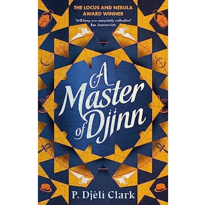 Abbildung von A Master of Djinn: THE NEBULA AND LOCUS AWARD WINNER