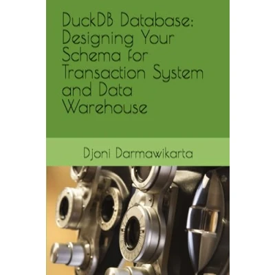 Abbildung von DuckDB Database: Designing Your Schema for Transaction System and Data Warehouse