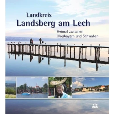 Abbildung von Landkreis Landsberg am Lech Heimat zwischen Oberbayern und Schwaben: Schwaben. Herausgegeben von