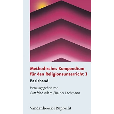 Abbildung von Methodisches Kompendium für den Religionsunterricht: Religionsunterricht 1