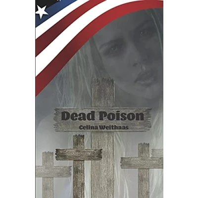 Abbildung von Dead Poison: Wen rächst du, wenn du alles weißt?
