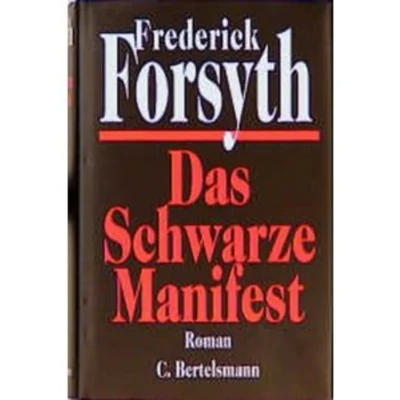 Abbildung von Das schwarze Manifest von Frederick Forsyth