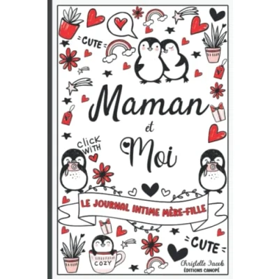 Abbildung von Maman et moi Le journal intime mère Fille: de la sa fille Pour les adolescentes, secret entre fille, ... ados (Journal enfant)