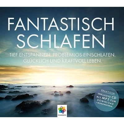 Abbildung von FANTASTISCH SCHLAFEN * Tief entspannen. Problemlos einschlafen. Inklusive CD als MP3 Download