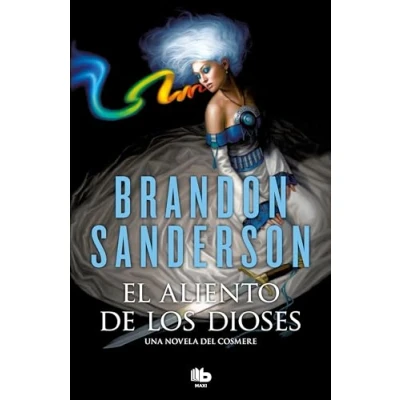 Abbildung von El aliento de los Dioses: Una novela del Cosmere (MAXI)