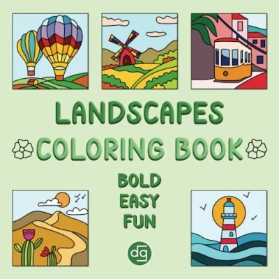 Abbildung von Landscapes Coloring Illustration Book: Bold, Easy &amp; Fun Designs with Thick Lines for Adults and Kids (Coloring Books: Bold Fun)
