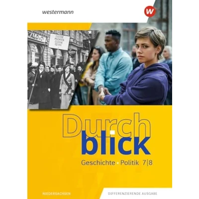 Abbildung von Durchblick Geschichte und Politik Ausgabe 2022: Schulbuch 7 / 8