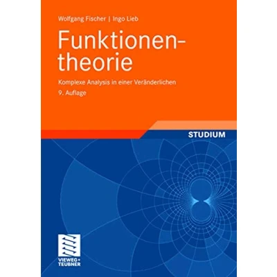 Abbildung von Funktionentheorie: Komplexe Analysis in einer Veränderlichen (vieweg studium; Aufbaukurs Mathematik) (German Edition)