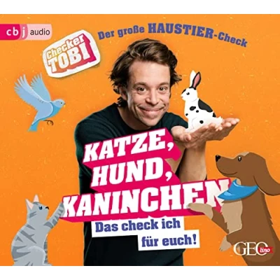 Abbildung von Checker Tobi Der große Haustier Check: Katze, Hund, Kaninchen Das check ich für euch! (Die Sachbuchreihe, Band 5)