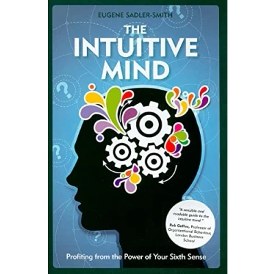 Abbildung von the Intuitive Mind: Profiting from Power of Your Sixth Sense