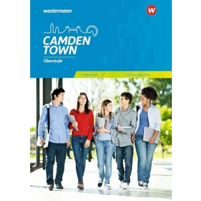 Abbildung von Camden Town 11. Arbeitsheft. Einführungsphase. Oberstufe. Allgemeine Ausgabe: Sekundarstufe 2 Ausgabe 2018
