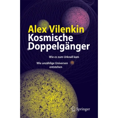 Abbildung von Kosmische Doppelgänger: Wie es zum Urknall kam unzählige Universen entstehen