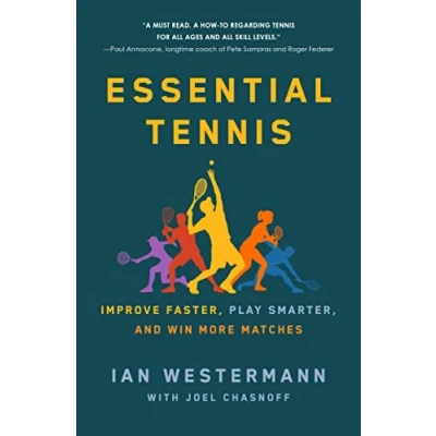 Abbildung von Essential Tennis: Improve Faster, Play Smarter, and Win More Matches