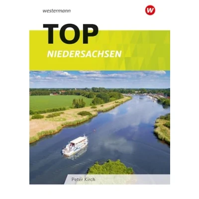 Abbildung von Topographische Arbeitshefte Ausgabe 2013: TOP Niedersachsen (Topographische Erdkunde Bundesländer)