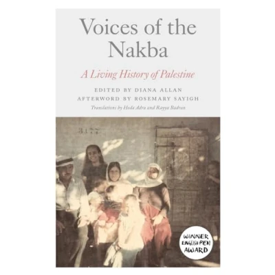 Abbildung von Voices of the Nakba: A Living History Palestine: Archive Palestine