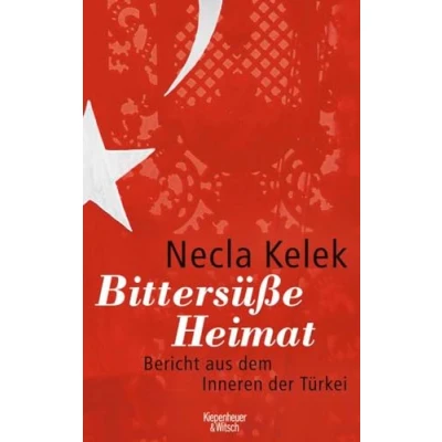 Abbildung von Bittersüße Heimat.: Bericht aus dem Inneren der Türkei