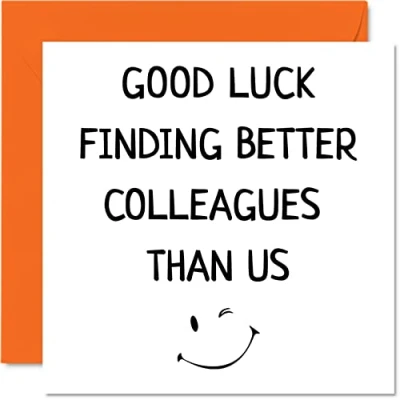 Abbildung von Abschiedsgeschenke Kollegen Frauen Männer Finding Better Colleagues Than Us Sorry Your Leaving Good Luck New Job Karte 145 mm x Grußkarten lustige Glückwunschkarte
