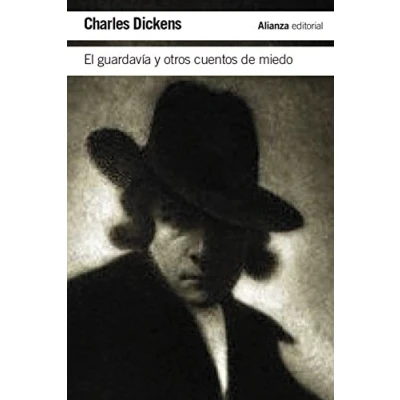 Abbildung von El guardavía y otros cuentos de miedo (El libro bolsillo Literatura)