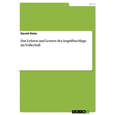 Abbildung von Das Lehren und Lernen des Angriffsschlags im Volleyball