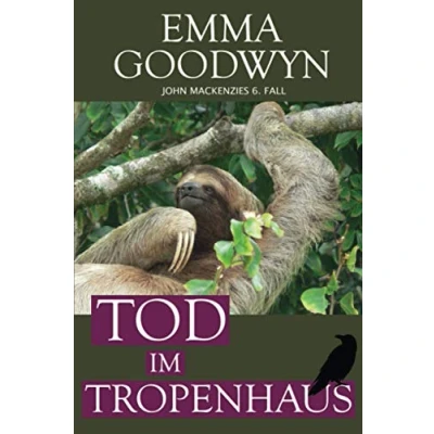 Abbildung von Tod im Tropenhaus: John Mackenzies sechster Fall