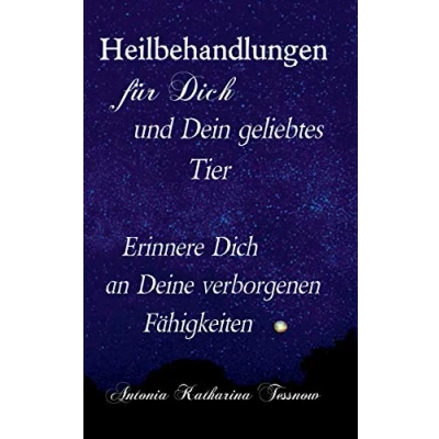 Abbildung von Heilbehandlungen für Dich und Dein geliebtes Tier: Erinnere an Deine verborgenen Fähigkeiten