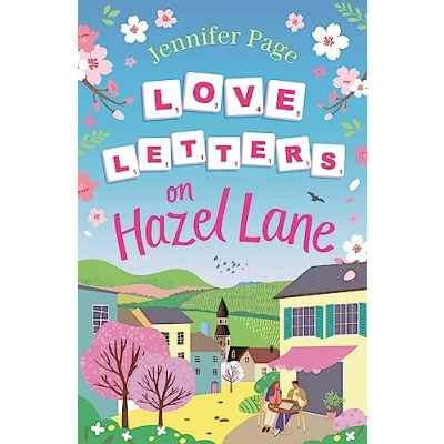 Abbildung von Love Letters on Hazel Lane: a cosy, uplifting, feel good romance with Board Game twist to curl up in 2024 (The Little Cafe)