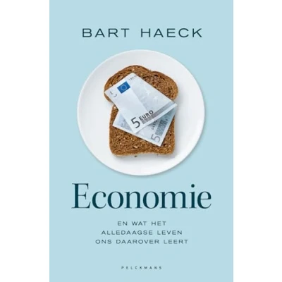 Abbildung von Economie: en wat het alledaagse leven ons daarover leert (Pelkmans)