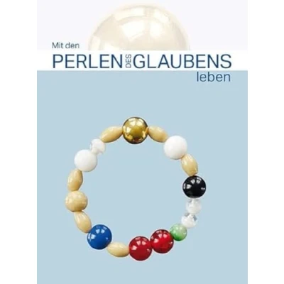 Abbildung von Mit den Perlen des Glaubens leben