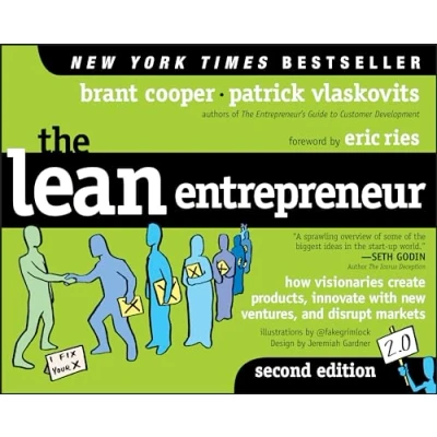 Abbildung von The Lean Entrepreneur: How Visionaries Create Products, Innovate With New Ventures, and Disrupt Markets