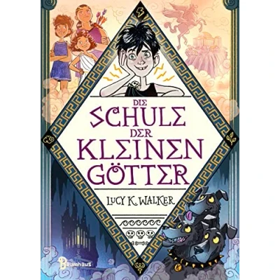Abbildung von die Schule der kleinen Götter: Tauche ein in Sagenwelt griechischen Götter und erlebe rasantes Abenteuer ab 9 Jahren