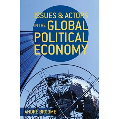 Abbildung von Issues and Actors in the Global Political Economy