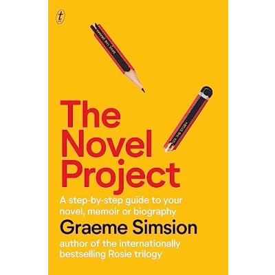 Abbildung von The Novel Project: A Step by Guide to Your Novel, Memoir or Biography