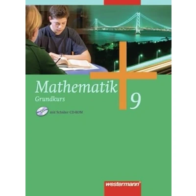 Abbildung von Mathematik Allgemeine Ausgabe 2006 für die Sekundarstufe I: Schülerband 9 Grundkurs