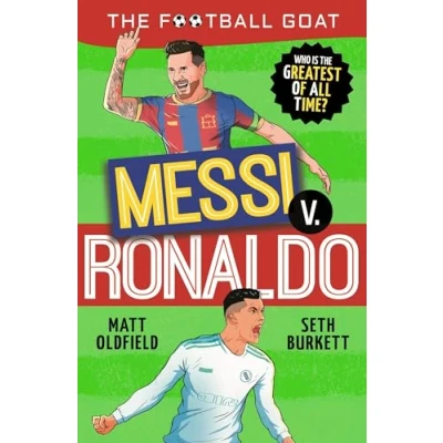 Abbildung von the Football GOAT: Messi v Ronaldo: Who is greatest of all time?