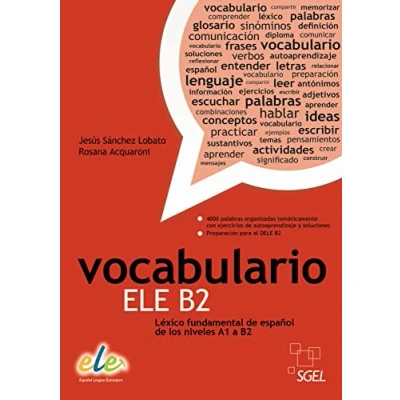 Abbildung von Vocabulario ELE B2: Léxico fundamental de español los niveles A1 a B2 / Buch