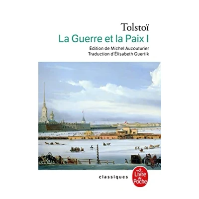 Abbildung von La Guerre Et Paix (La Paix, Tome 1) (Ldp Classiques)