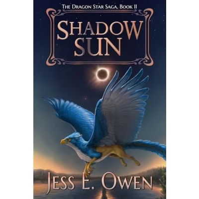 Abbildung von Shadow Sun: Book II of the Dragon Star Saga