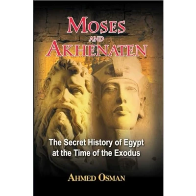 Abbildung von Moses and Akhenaten: the Secret History of Egypt at Time Exodus